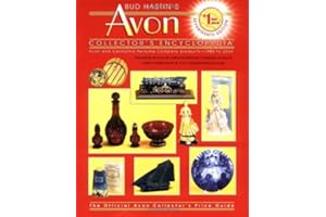 Bud Hastins Avon Collectors' Encyclopedia: The Official Guide for Avon Bottle & Cpc Collectors (BUD HASTIN'S AVON AND COLLECTOR'S ENCYCLOPEDIA)