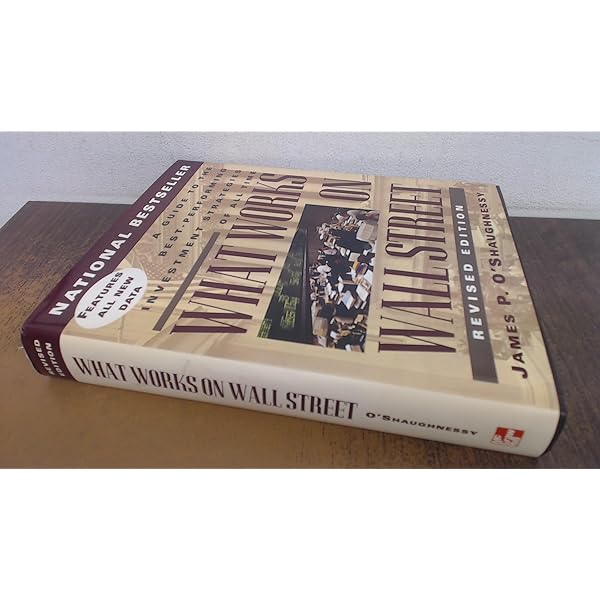 Amazon.com: What Works on Wall Street : A Guide to the Best
