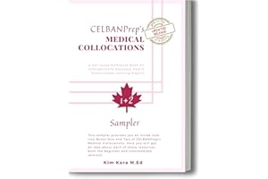 CELBANPrep's Medical Collocations: Sampler (CELBANPrep's Mastering Medical Collocations Dictionaries Book 3)