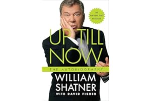 Up Till Now: The Autobiography