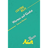 Warten auf Godot von Samuel Becket (Lektürehilfe): Detaillierte Zusammenfassung, Personenanalyse und Interpretation… book cover Warten auf Godot von Samuel Becket (Lektürehilfe): Detaillierte Zusammenfassung, Personenanalyse und Interpretation… book cover