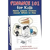 Finance 101 for Kids: Money Lessons Children Cannot Afford to Miss