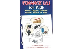 Finance 101 for Kids: Money Lessons Children Cannot Afford to Miss