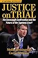 Justice on Trial: The Kavanaugh Confirmation and the Future of the Supreme Court