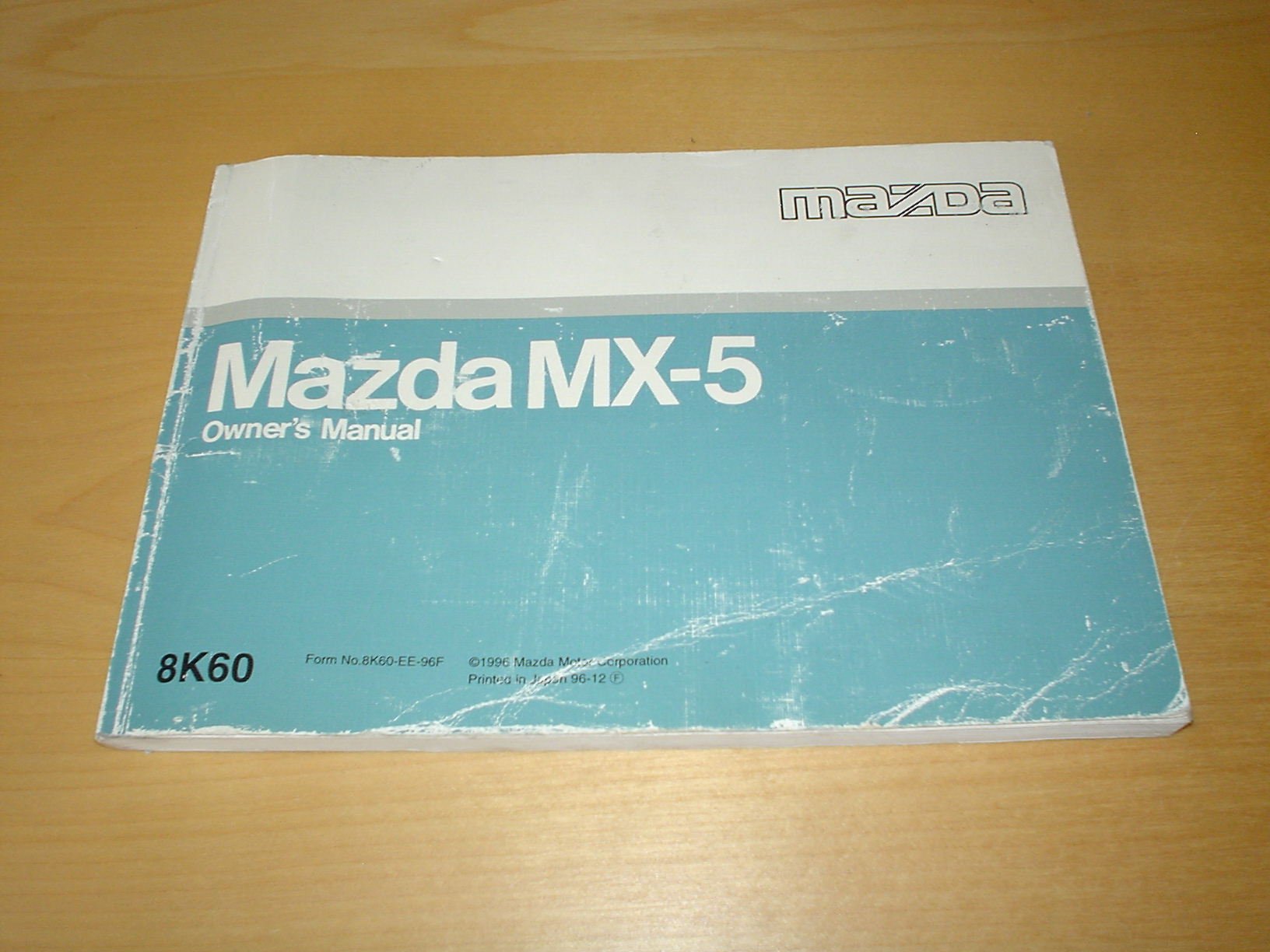 MAZDA MX5 MX-5 OWNERS MANUAL HANDBOOK (1989 - 1997) - EUNOS / MIATA /  ROADSTER 1.6 LITRE 1.8 L PETROL ENGINE - OWNER'S HAND BOOK MANUAL Paperback  – 1996