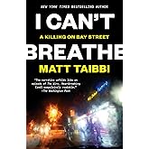 I Can't Breathe: A Killing on Bay Street
