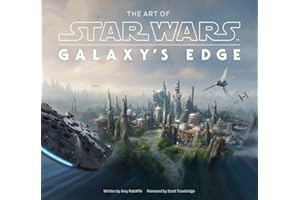 The Art of Star Wars: Galaxy’s Edge
