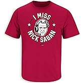 I Miss Nick T-Shirt for Alabama College Fans (SM-5XL)