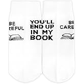 Funny Socks, Be Careful or You’ll End Up in My Book, Cool Gifts for Writers, Authors, Friends, Books Lovers, Your Coolest Outfits When Reading or Writing, Writers Gifts, Back-to-School Season.(104)