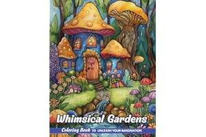 Whimsical Gardens: Adult Coloring Book with Whimsical Gardens for Stress Relief and Relaxation (Christmas Coloring Pages)