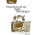 Practices of an Agile Developer: Working in the Real World (Pragmatic Bookshelf)