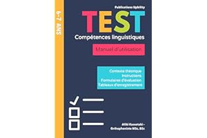 TEST de compétences linguistiques | 6-7 ans: Un outil fiable pour évaluer le discours réceptif et expressif des enfants (Fren