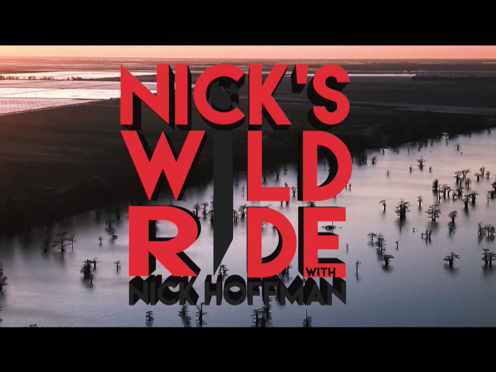 Watch Nick's Wild Ride with Nick Hoffman Season 3 Prime Video