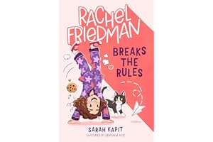 Rachel Friedman Breaks the Rules