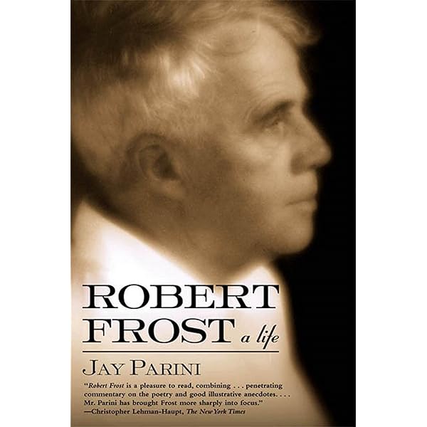 Robert Frost: Modern Poetics and the Landscapes of Self
