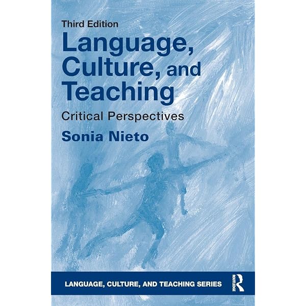 Language, Culture, and Teaching: Nieto, Sonia: 9781138206151