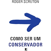 Como ser um conservador (Portuguese Edition) book cover