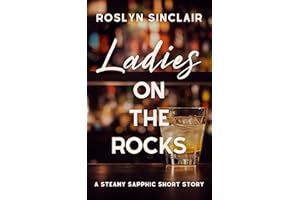 Ladies on the Rocks: A Steamy Sapphic Short Story