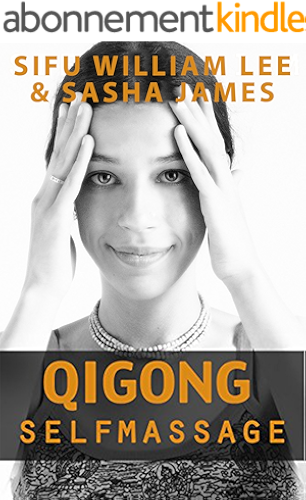 Download Qigong Meridian Self Massage - Complete Program for Improved Health, Pain Annihilation, and Swift Healing (Chi Powers for Modern Age Book 5) (English Edition) PDF