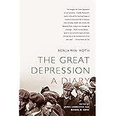 The Great Depression: A Diary: A Diary
