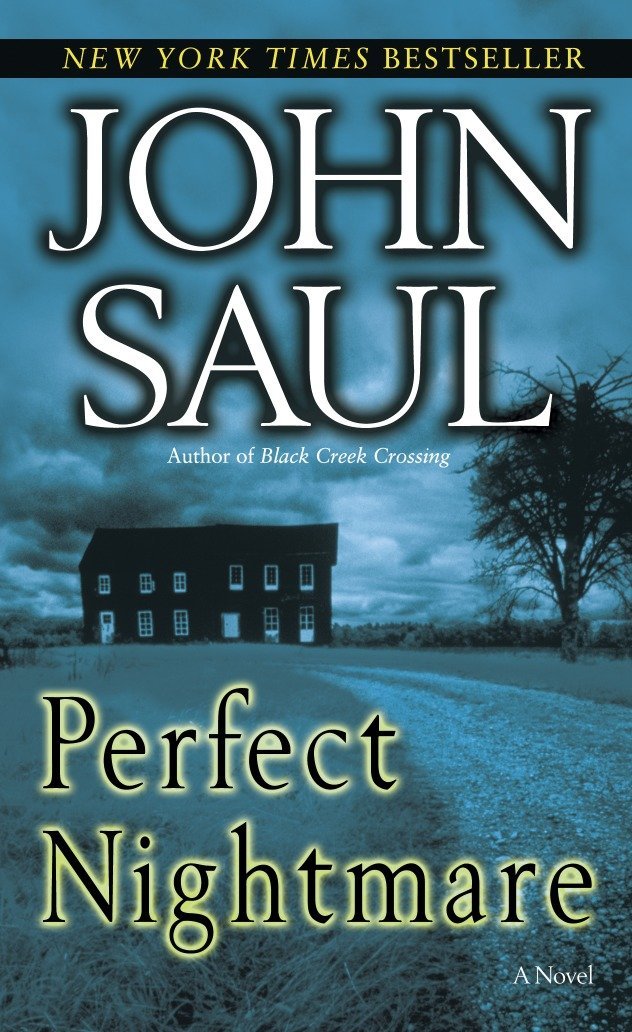 Perfect Nightmare A Novel Saul John 9780345467324 Amazon Com Books