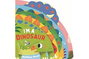 I'm a Dinosaur (I'm A... Shaped Board Book Series)