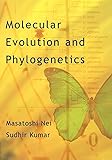 Molecular Evolution and Phylogenetics