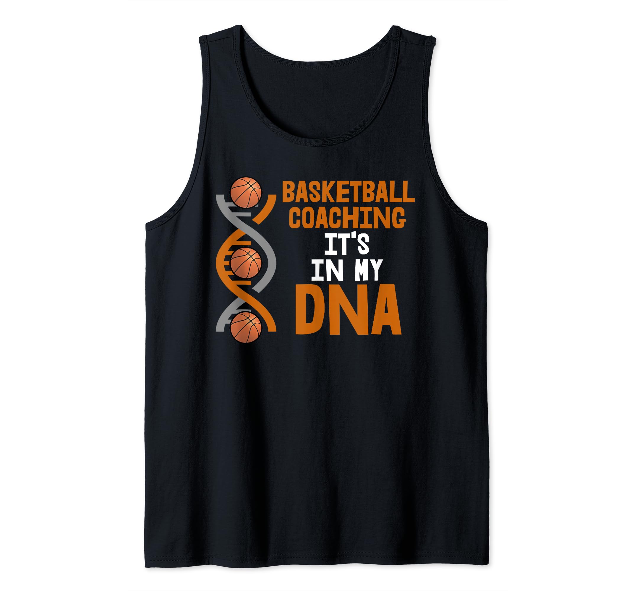 Basketball Coaching It's In My DNA Tank Top