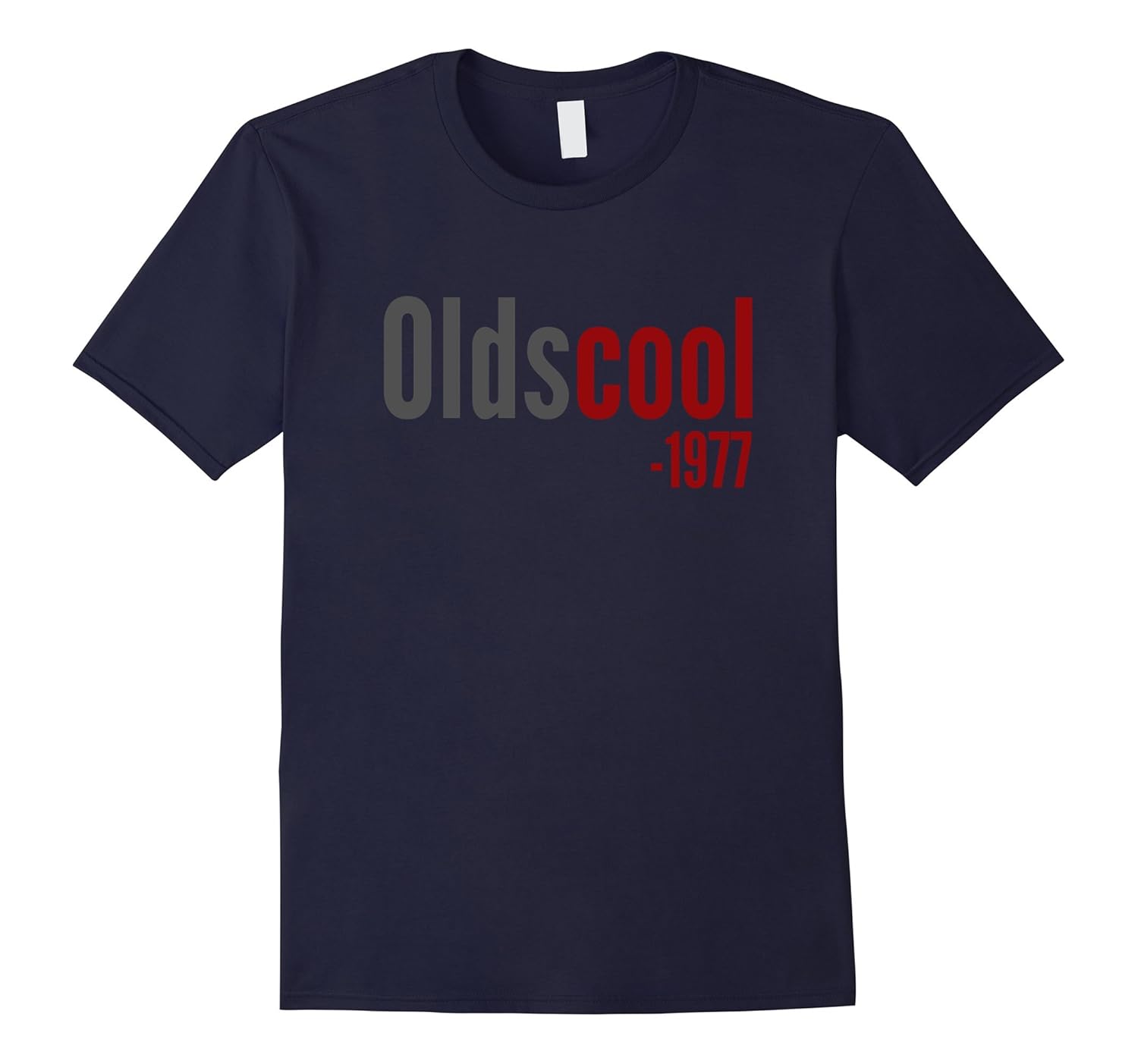 Oldscool 1977 Funny Old School 40th Birthday Gift T-shirt-ANZ