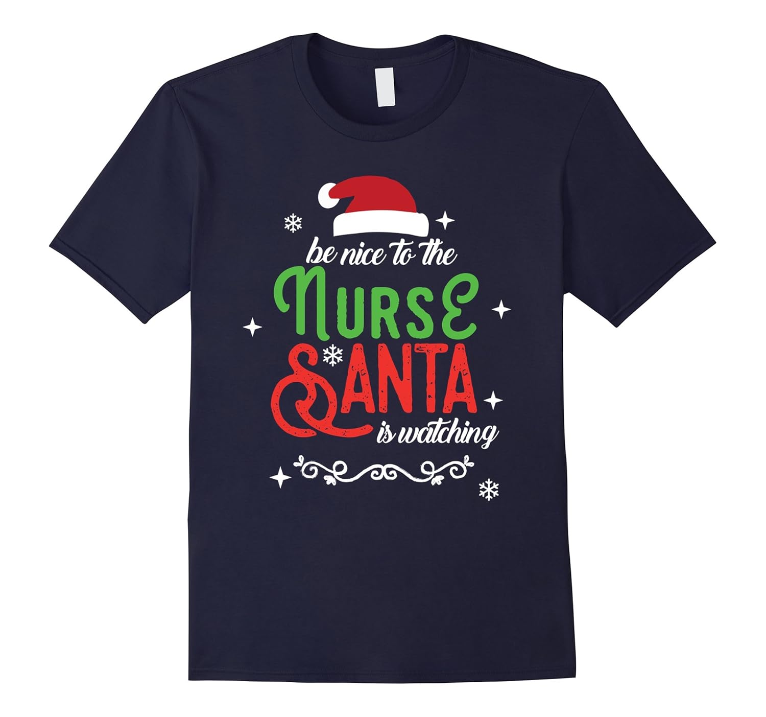 Nurse Christmas Santa is Watching T-shirt-ANZ