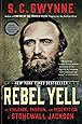 Rebel Yell: The Violence, Passion, and Redemption of Stonewall Jackson