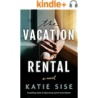 The Vacation Rental: A Novel