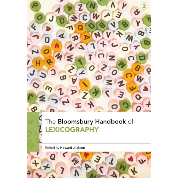 A Handbook of Lexicography: The Theory and Practice of Dictionary