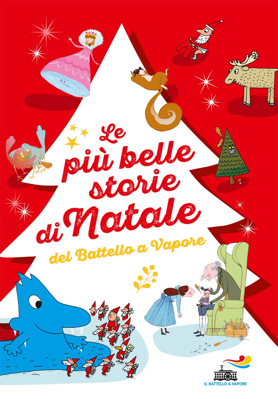 Immagini Di Natale Bellissime.Amazon It Le Piu Belle Storie Di Natale Del Battello A Vapore Lo Schiaccianoci Un Pettirosso Per Natale Buon Natale Signor Acqua Ediz A Colori Marsotto Aurora Levi Lia Traini Agostino Guicciardini D Cavallini