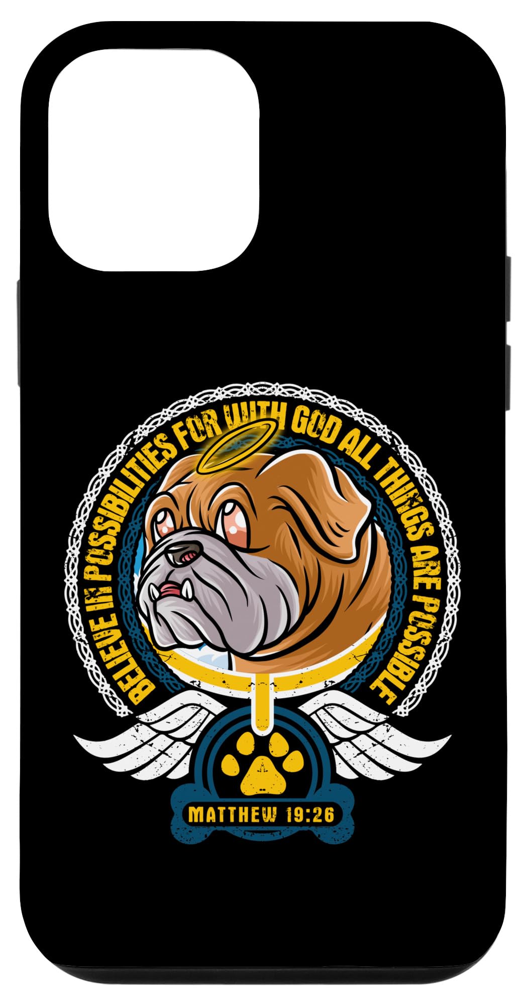 iPhone 12 mini Believe In Possibilities Christian God Bible Verse Bulldog Case