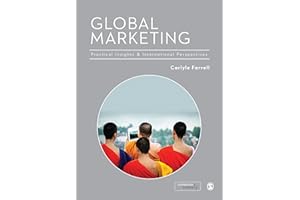 Global Marketing: Practical Insights and International Analysis