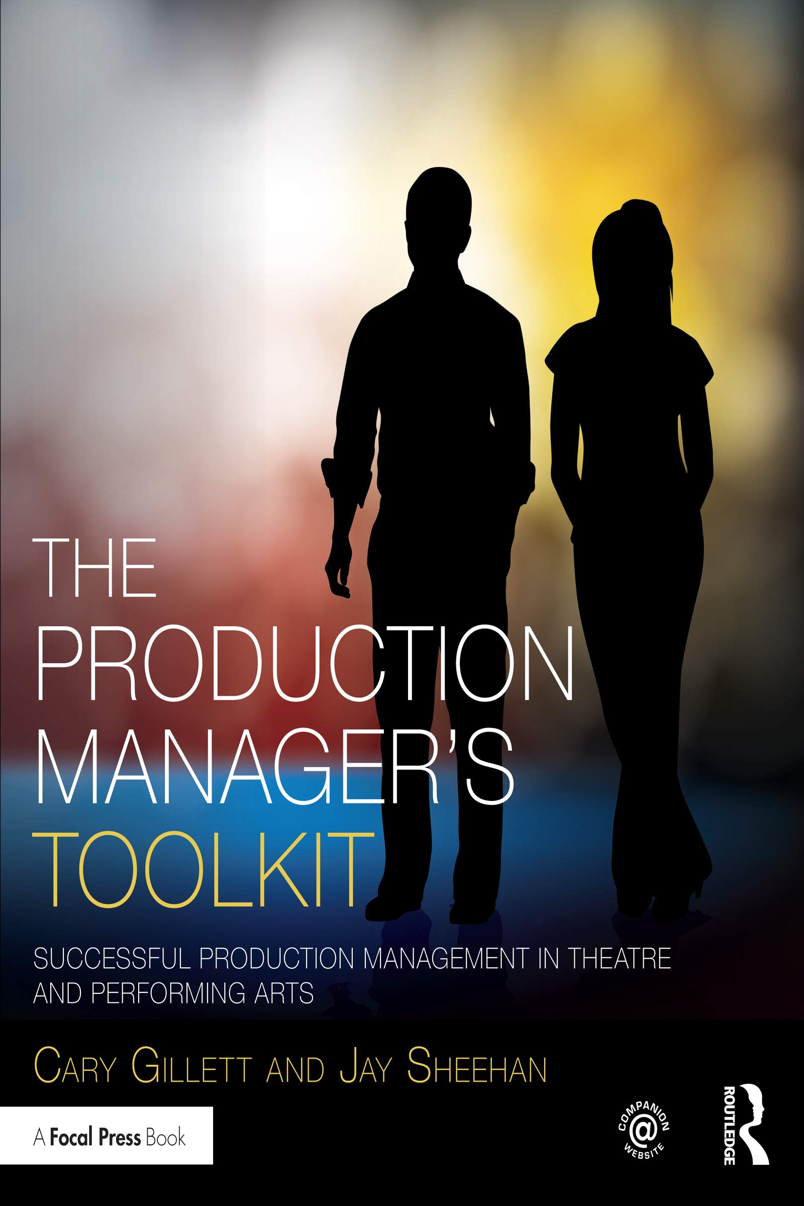 Books,Arts & Photography,Performing Arts The Production Manager's Toolkit: Successful Production Management in Theatre and Performing Arts (The Focal Press Toolkit Series) Cary Gillett,Jay Sheehan