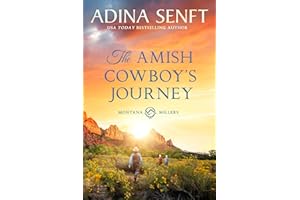 The Amish Cowboy's Journey: An Amish road-trip romance (Amish Cowboys of Montana Book 11)