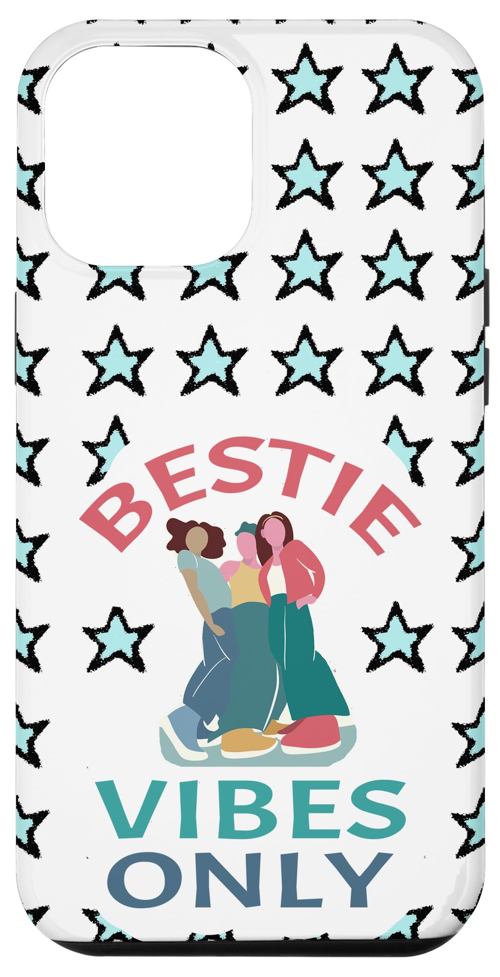iPhone 15 Plus Bestie Vibes Only Best Times Together Three Friends BFF Star Case