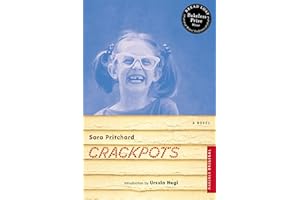 Crackpots: A Poignant Literary Family Drama Suffused with Humor, Melancholy, and Insight