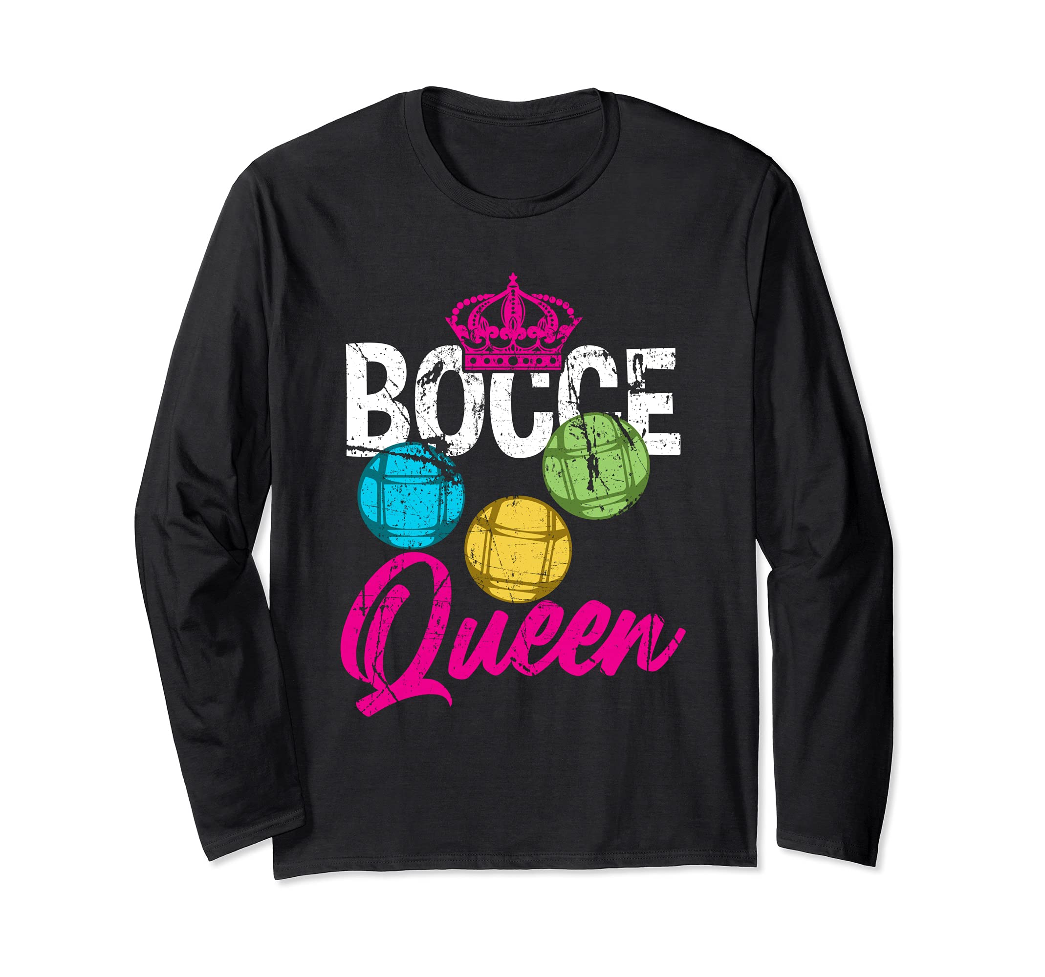 Bocce Ball Queen Hobby Sports Cue Ball Royalty Crown Funny Long Sleeve T-Shirt