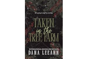 Taken in the Tree Farm (Dark Nights Collection)