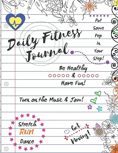 Daily Fitness Journal (Lined White Cover Kids Fun Exercise Guide