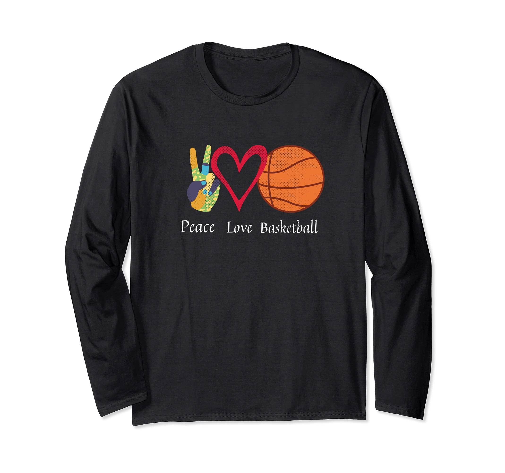 Funny Peace Love Basketball Sports Lover Ball Design Long Sleeve T-Shirt