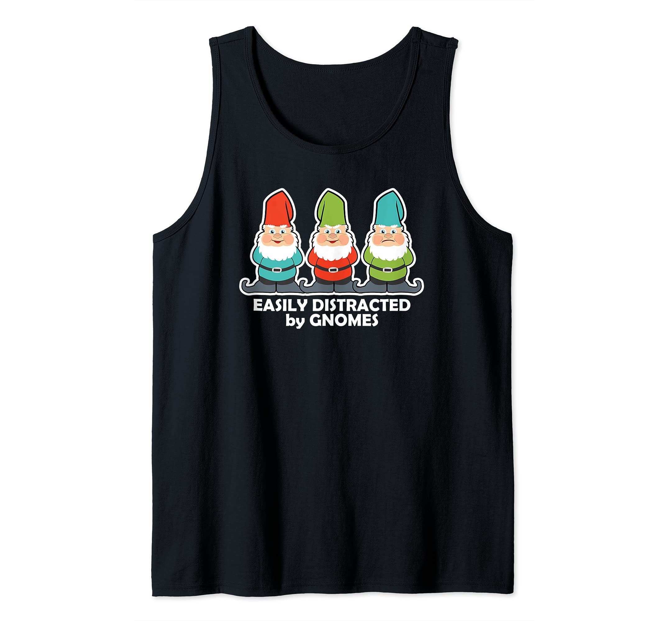 Easily Distracted by Gnomes Tank Top