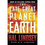 The Late Great Planet Earth