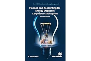 Finance and Accounting for Energy Engineers: & Engineers in All Disciplines