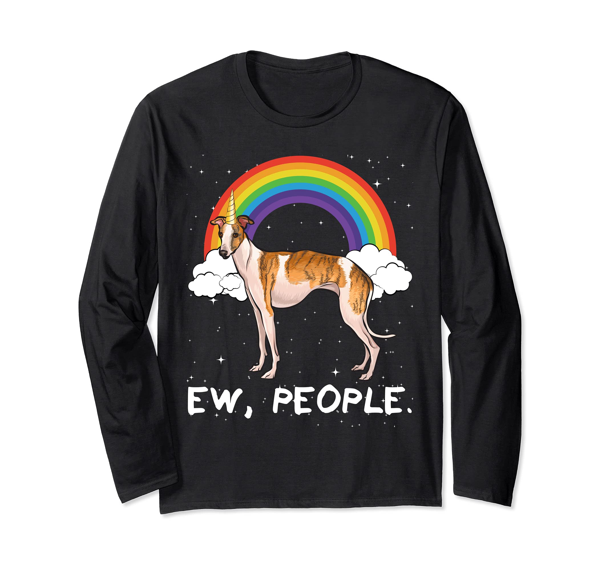 Rainbow Whippet Ew People Unicorn Dog Long Sleeve T-Shirt
