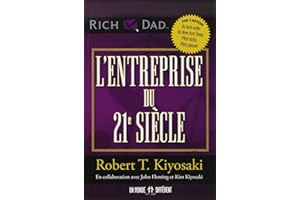 L'entreprise du 21e siècle: ENTREPRISE DU 21E SIECLE -L'