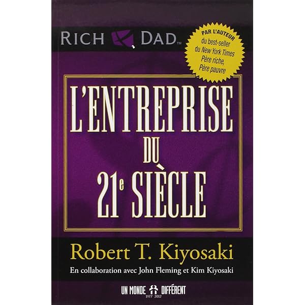 文学・小説 francais du commerce, de l'entreprise L'entreprise du 21e siècle: Kiyosaki, Robert T., Fleming, John